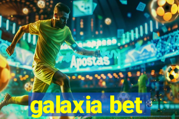 galaxia bet